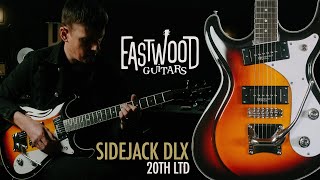 Eastwood Guitars Sidejack DLX 20th LTD  Guitar Demo [upl. by Oinotnanauj]