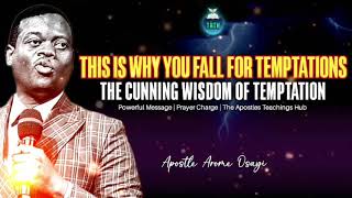 SATAN PUTS YOU IN THIS STATE SO THAT YOU CAN FALL FOR TEMPTATIONS  APOSTLE AROME OSAYI [upl. by Thorn]