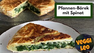 Knuspriges Pfannen Börek mit Spinat  vegan mit wenig Zutaten [upl. by Nahtnanhoj]