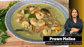 Prawn Moilee Recipe  South Indian Special gravy served with Rice Curried Shrimp and Coconut Soup [upl. by Lletnuahs]