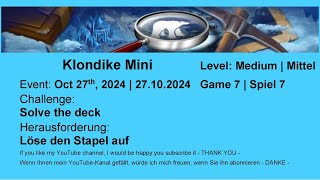 Klondike Mini  Medium 7  Oct 27th 2024 [upl. by Squires]