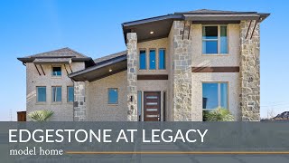 Edgestone At Legacy Model Home  Greenbrier Floor Plan  Frisco TX  Trophy Signature Homes [upl. by Hgielah]