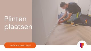 Plinten Plaatsen De Finishing Touch voor Elke Vloer [upl. by Fernandina]