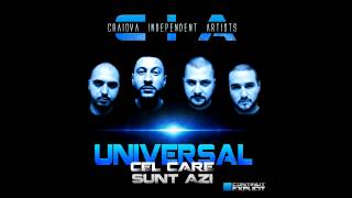 CIA  Cel care sunt azi UNIVERSAL LP [upl. by Aihsaei]