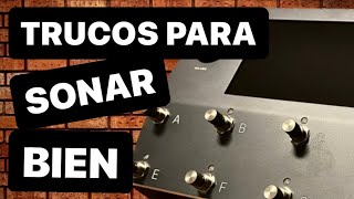 ❤️⚠️ TIPS para sonar GENIAL con tu PEDALERA digital ⚠️❤️ Para TODAs las pedaleras de guitarra 🔥 [upl. by Herv856]