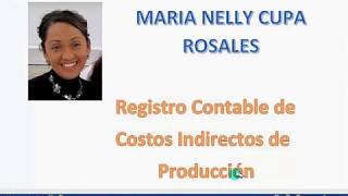 REGISTRO CONTABLE DE COSTOS INDIRECTOS [upl. by Pincas]