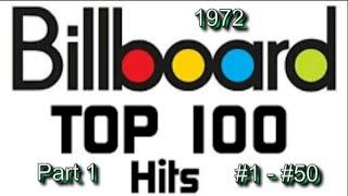 Billboards Top 100 Songs Of 1972 Part 1 1 50 [upl. by Adnor]