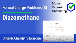 Formal Charge Problems 8  Diazomethane [upl. by Edlin154]