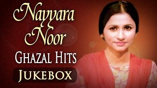 Nayyara Noor Ghazal Hits HD  Jukebox  Superhit Pakistani Ghazal Hits [upl. by Clotilde584]