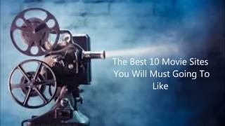 top 10 Free Movie Sites [upl. by Atneuqal738]