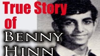 Benny Hinn TRUE STORY [upl. by Nosahc172]