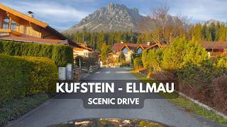 Kufstein  Ellmau  Scenic Alpine Drive  4k HDR Dolby Vision  Magnificent surroundings [upl. by Dennis]