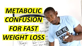 Metabolic Confusion Diet Plan for Fast Weight Loss [upl. by Durtschi]