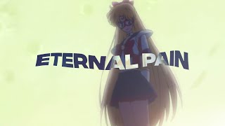 ETERNAL PAIN AMV [upl. by Asela]