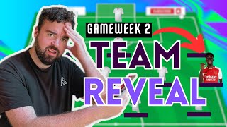 FPL TEAM REVEAL GAMEWEEK 2 Fantasy Premier League 2324 [upl. by Namya]