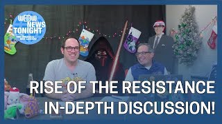 Star Wars Rise of the Resistance InDepth Discussion  WDW News Tonight [upl. by Salahcin]