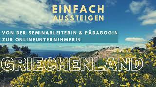 Auswandern nach Griechenland Ikaria – EINFACH AUSSTEIGEN mit Nicolas Kreutter amp Anna Avramidou [upl. by Bergstrom]