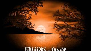 Firebirds  Sandy [upl. by Esidarap429]