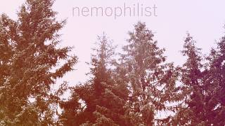 nemophilist  an original song [upl. by Nirb]