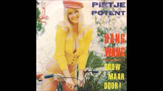 Pietje Potent  Hang Wang [upl. by Heywood]