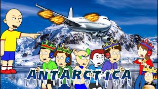 Caillou sends 6 People to AntarcticaGrounded [upl. by Annairda]