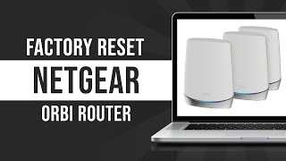 How to Factory Reset Netgear Orbi Router 2024 [upl. by Eelsel]