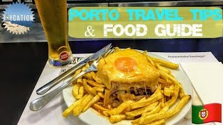 PORTO PORTUGAL LAYOVER  TRAVEL TIPS  FRANCESINHA FOOD GUIDE [upl. by Annaoj]