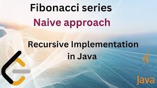 Fibonacci series  naive approach with complexity calculation [upl. by Karlyn]