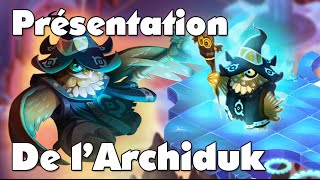 Dofus  Tutoriel Archiduk présentation compagnon  Gameplay [upl. by Mar491]