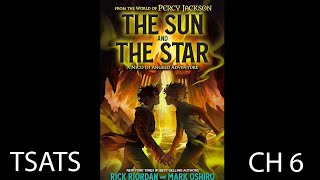 The Sun And The Star Audio Book  Chapter 6 [upl. by Carine689]