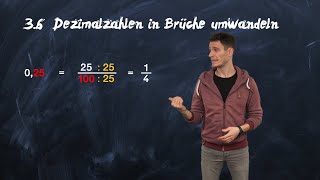 36  Dezimalzahlen in Brüche umwandeln Selbstlernkurs Bruchrechnen [upl. by Curtice]