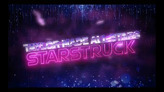 Taylor Made All Stars Starstruck 202122 [upl. by Zined]