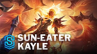 SunEater Kayle Skin Spotlight  League of Legends [upl. by Enia]