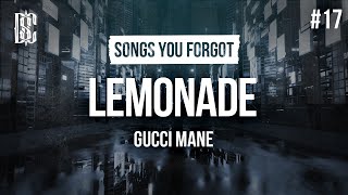 Gucci Mane  Lemonade  Lyrics [upl. by Jilleen]