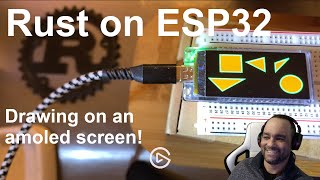 Rust on ESP32 Amoled display part 1 [upl. by Atteloiv309]