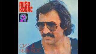 Mišo Kovač  Košulja od zlata  Official Audio 1977 [upl. by Rosie]