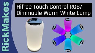 Hifree Touch Control RGBDimmable Warm White Lamp [upl. by Nelg]