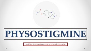 Physostigmine uses antidote effects mechanism indications and ADRs ☠ [upl. by Arihas]