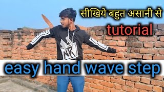 Hand Wave Tutorial in Hindi  Easy Way For Beginners  How To Dance [upl. by Ameluz]