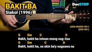 Bakit Ba  Siakol 1996 Easy Guitar Chords Tutorial with Lyrics [upl. by Vivianne180]