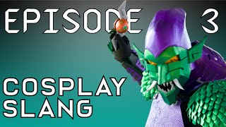 SYWBAC  Ep 3  Cosplay Slang [upl. by Koenig]