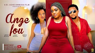 Ange fou Film complet Film nigérian en francais Shine Roseman Bryan Okoye CeeCee Ziora [upl. by Auston]