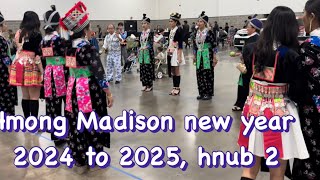 Madison Hmong new year hnub 2 [upl. by Adnerad94]