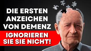 12 SCHWEIGENDE ANZEICHEN von DEMENZ  Frühe Symptome von Alzheimer die Sie Nicht Ignorieren [upl. by Llenrup]