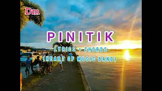 Pinitik Lyrics chords [upl. by Eissen76]