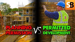 Planning Permission V Permitted Development Rights [upl. by Rose]