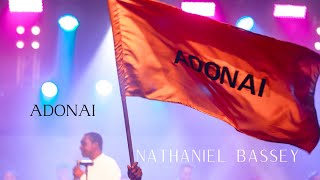 ADONAI  NATHANIEL BASSEY [upl. by Theda569]