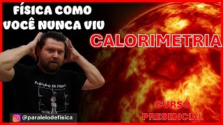 CALORIMETRIA  PARTE 1 [upl. by Siravart]