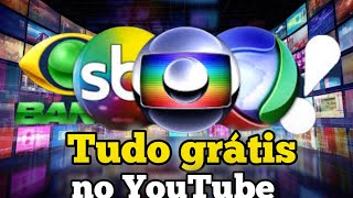 como assistir canais da tv aberta no YouTube TV GLOBOSBT RECORD NEWS [upl. by Lovich174]