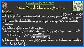 2ème bac PCSVTSM  Dérivation et étude de fonctions Exercice 3 [upl. by Alomeda851]